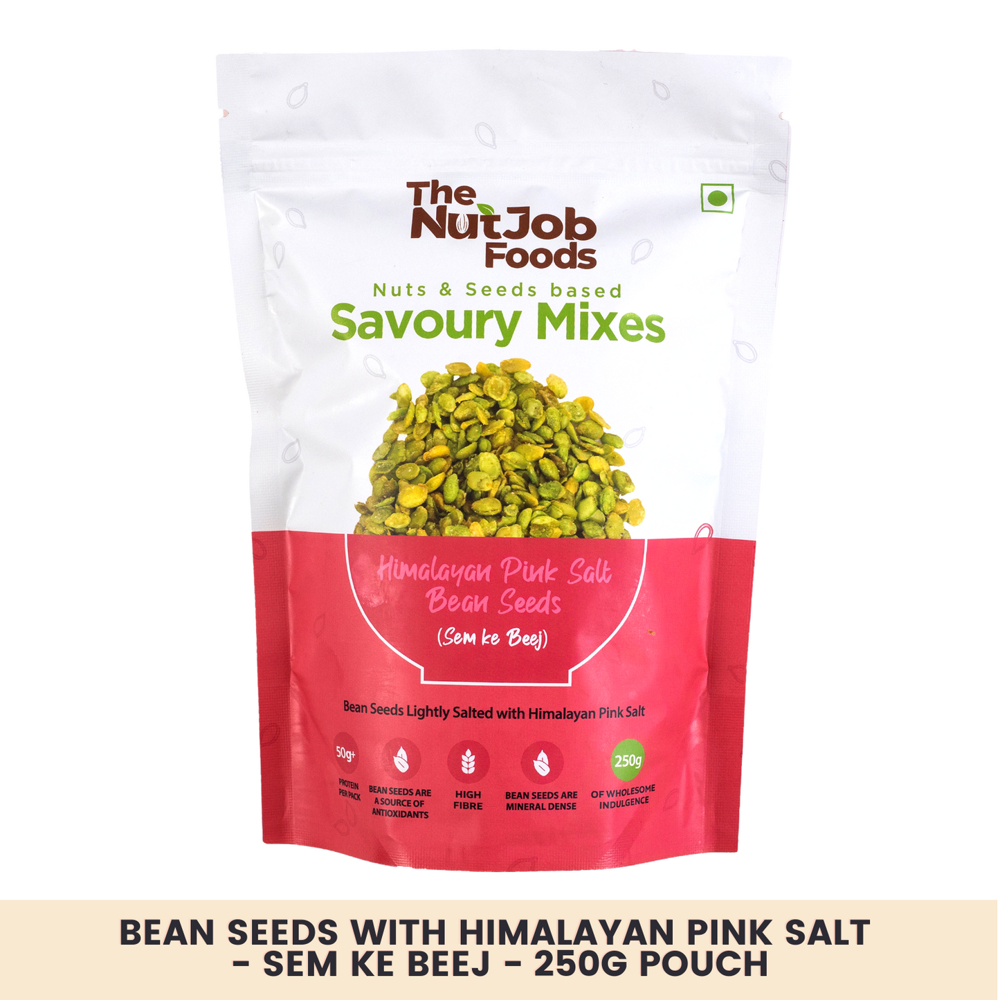 Salted Bean Seeds - Sem ke Beej - Salted with Himalayan Pink Salt - Nutritious Snack - 250g
